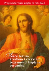 Serce Jezusa źródłem i szczytem tożsamości kapłana-sercanina. Program formacji stałej na rok 2023