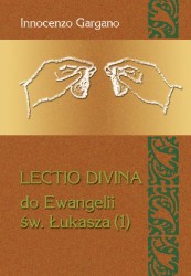 Lectio divina do Ewangelii św. Łukasza (1)   [LD  4]