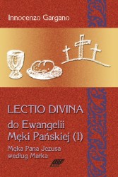 Lectio divina do Ewangelii Męki Pańskiej (1) [LD 9]
