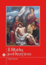 Z Matką pod krzyżem