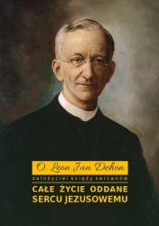 Całe życie oddane Sercu Jezusowemu