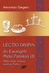 Lectio divina do Ewangelii Męki Pańskiej (1) [LD 9]