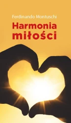 Harmonia miłości. Dbałość o siebie i tożsamość osobista