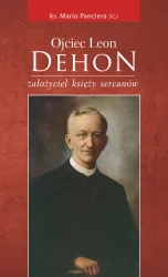 Ojciec Leon Dehon, założyciel księży sercanów