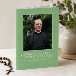 Świadek miłości pośród nienawiści